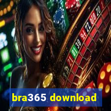 bra365 download